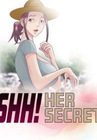 Shh! Her Secret manga net