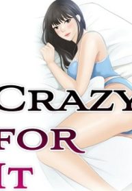 Crazy for It manga free